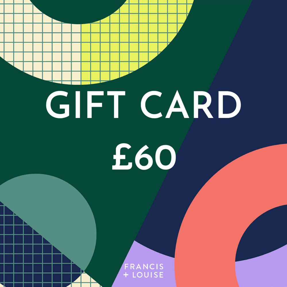 Francis + Louise Gift Card