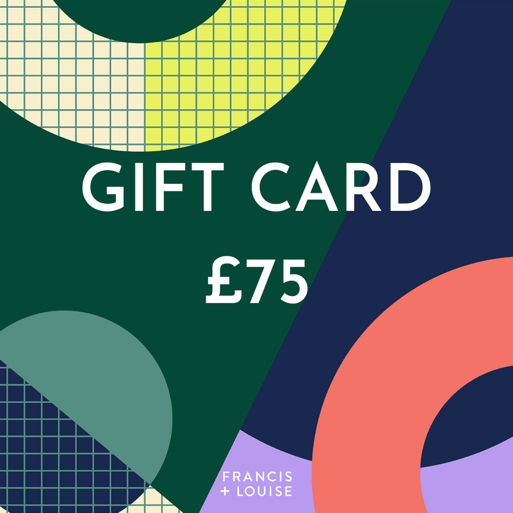 Francis + Louise Gift Card